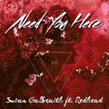 Redhead、Susan Galbraith - Need You Here