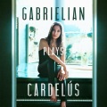 Gabrielian Plays Cardelús