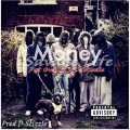 Pat Gwalla、D Stizzle - Money