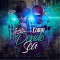 Elio Mafiaboy、Galante el Emperador - Donde Sea (Remix)