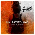 Galante el Emperador - Un Ratito Mas