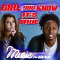 Girl You Know It's True (feat. Briel)