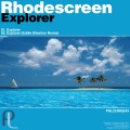 RHODESCREEN - Explorer (Eddie Silverton Remix)