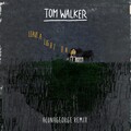 Tom Walker - Leave a Light On