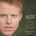 Martin Kerr - Better Together