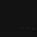 Doug Thomas - Time + You