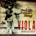 viola、the Brakemen - Road Home