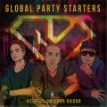 faze、Global Party Starters - Is It Too Late