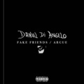 Fake Friends / Argue (Explicit)