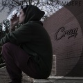 Cray - Mal Bicho, Nunca Muere