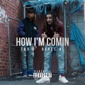 Albee Al、Tax G - How I'm Comin'