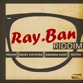 Ray Ban Riddim