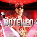 MC Ceja、DJ Blass、Guelo Star - Botelleo