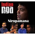 Indianraga - Nirupamana (feat. Akshay Anantapadmanabhan, Om Srivastava, Sumhith Veda Aradhyula, Aditya Sriram & Lalit Subramanian)