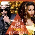 Waconzy、Cecile - Balling Like Waconzy