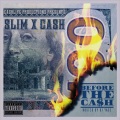 Before the Cash