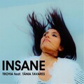 Tânia Tavares、Troyia - Insane