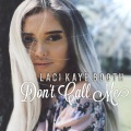 Laci Kaye Booth - Don't Call Me