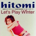Hitomi - Let's Play Winter