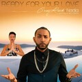 Cruz Rock、Nadia - Ready for Your Love (feat. Nadia)