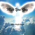 Miss You Guy