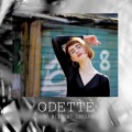 Odette - Our Wildest Dreams