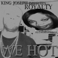 Royalty - Like Ya Boy