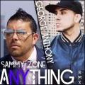 George Anthony、Sammy Zone - Anything (DJ Porkie Remix版)(feat. George Anthony)