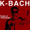 K-Bach - Public Speaking