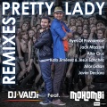 DJ Valdi、Mohombi - Pretty Lady