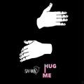 卫彬月 - Hug Me