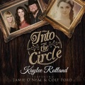 Into the Circle (feat. Colt Ford & Jamie O'Neal)