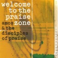 Amos、The Disciples Of Praise - Praise Zone Prelude