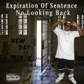 Expiration of Sentence: No Looking Back