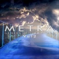 Metra - Beginnings
