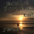 Firewater Tent Revival、Bradley Noel、Mike Davis - Ballad of Johnny Butt (Live)