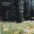 Tall Pines