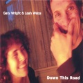 gary wright、Leah Weiss - Since I Lost Your Love