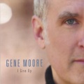 Gene Moore - On My Own
