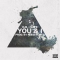 You & I (feat. Safe)(Explicit)