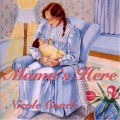 Nicole Couch - Mama's Here