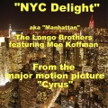 Moe Koffman、The Longo Brothers - Nyc Delight (Manhattan)(feat. Moe Koffman)