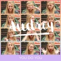 Audrey - You Do You