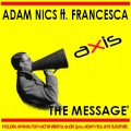 Adam Nics、Francesca - The Message (Original Vocal Mix)