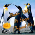 Shader (UA) - No Escape (Original Mix)