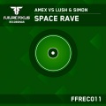 Space Rave (Original Mix)