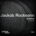 Jackob Rocksonn - Quietud (Original Mix)