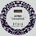 Universal Souls (Drala Akasha Mix)