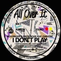 I Don't Play (Original Mix)