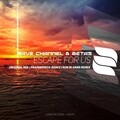 Rave CHannel、Beta5、Frainbreeze - Escape For Us